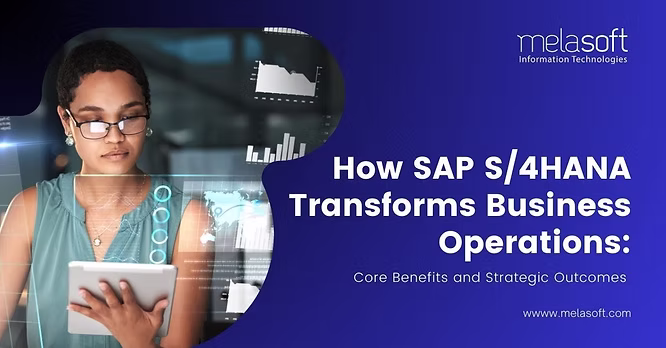 SAP S:4HANA is the Game-Changer for Business Operations SAP S:4HANA is the Game-Changer for Business Operations